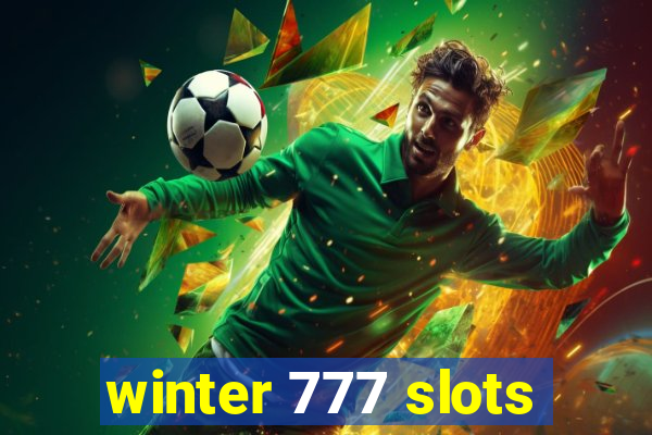 winter 777 slots